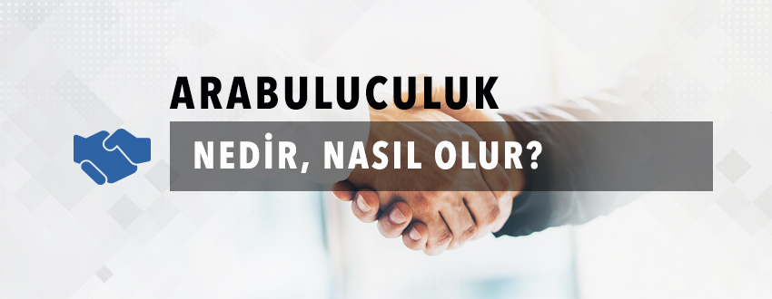 arabuluculuk nedir